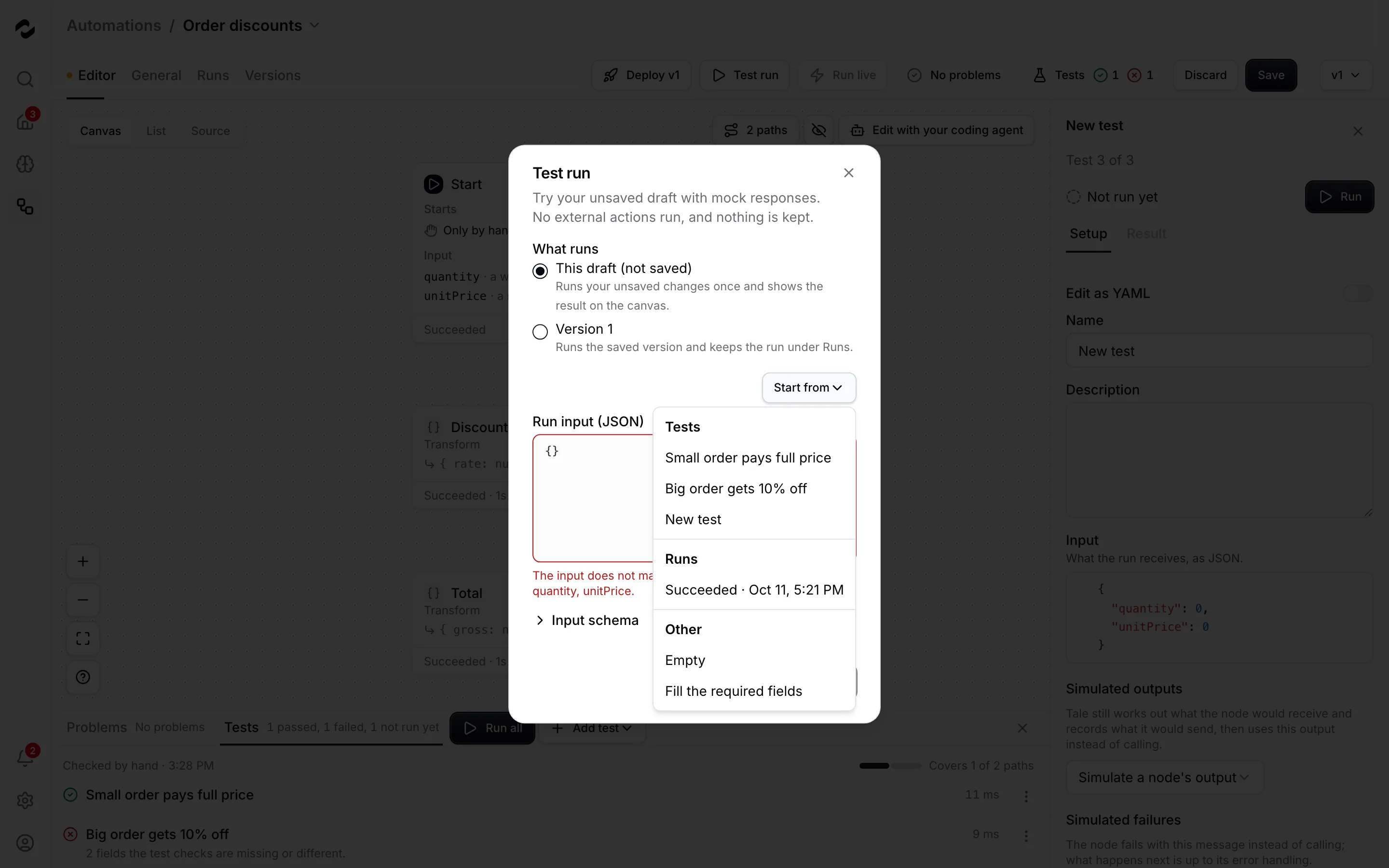 The Test run dialog of Order discounts with This draft (not saved) chosen under What runs and the Start from menu open: under Tests, Small order pays full price, Big order gets 10% off and New test; under Runs, a run that succeeded; under Other, Empty and Fill the required fields.