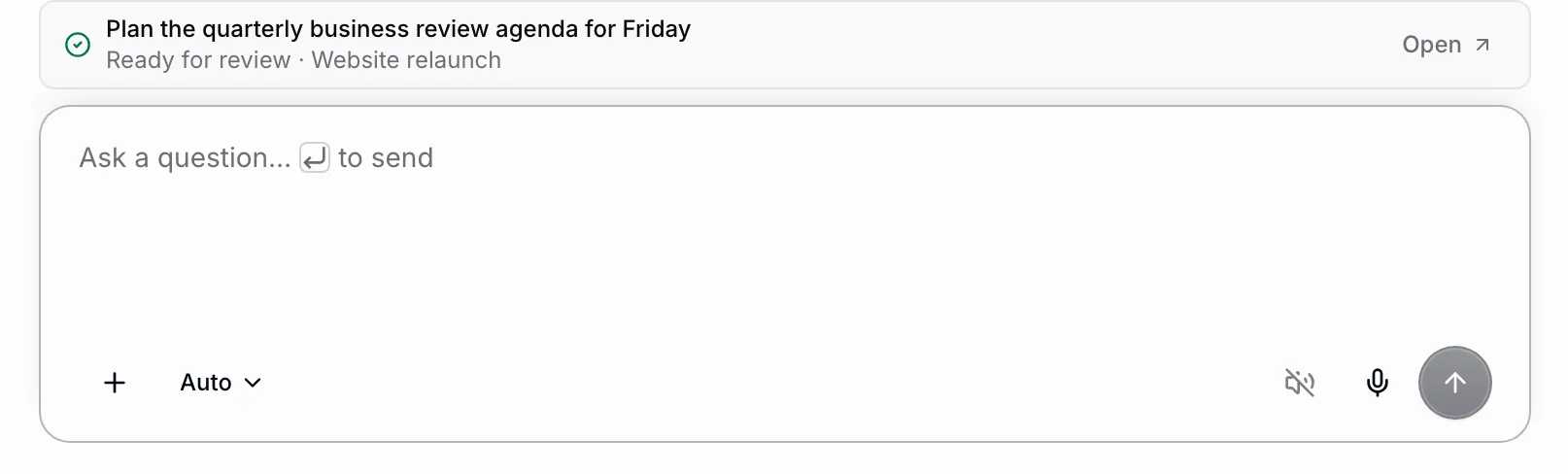 Above the message box, a row names the task "Plan the quarterly business review agenda for Friday" with Ready for review · Website relaunch and an Open link.